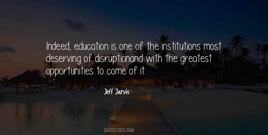 Quotes About Opportunities To Come #984035