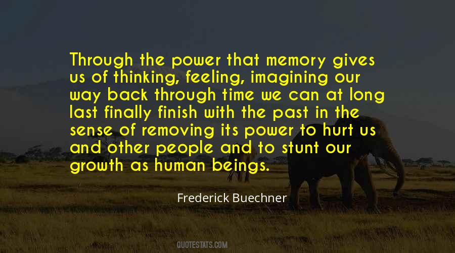 Power Of Memories Quotes #573997