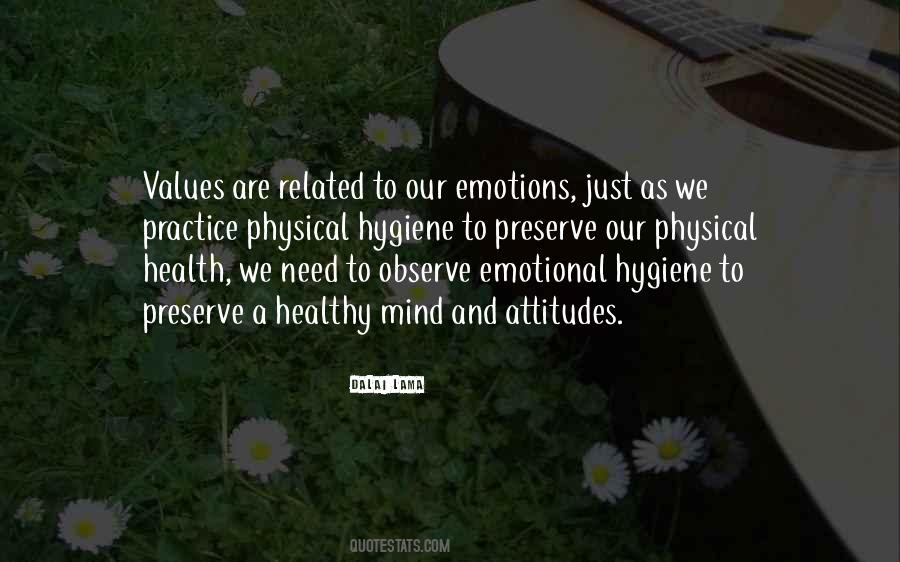 Values And Attitude Quotes #1052326