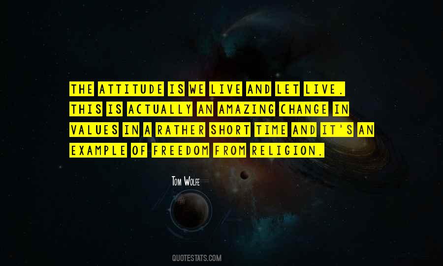 Values And Attitude Quotes #1288397