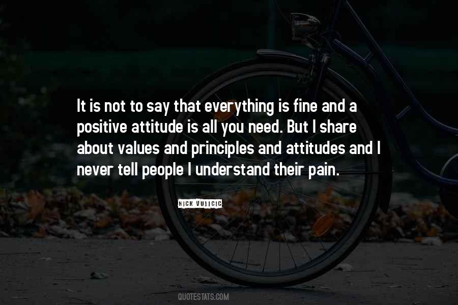 Values And Attitude Quotes #1426166