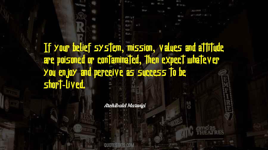 Values And Attitude Quotes #1428753