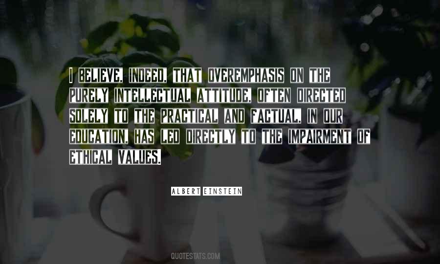 Values And Attitude Quotes #1537010