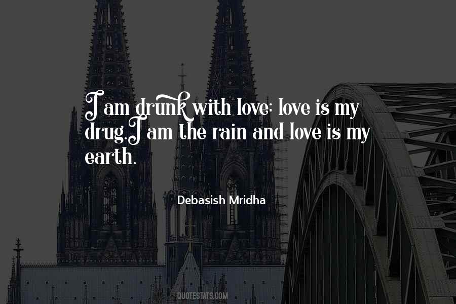 Drunk With Love Quotes #24755