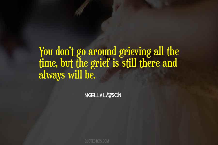 Time Grieving Quotes #468880