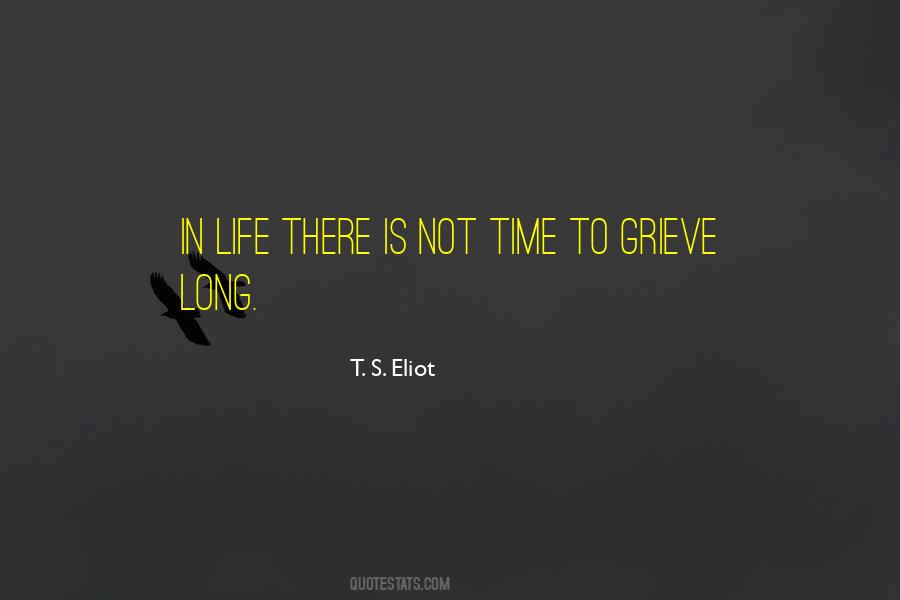 Time Grieving Quotes #609396