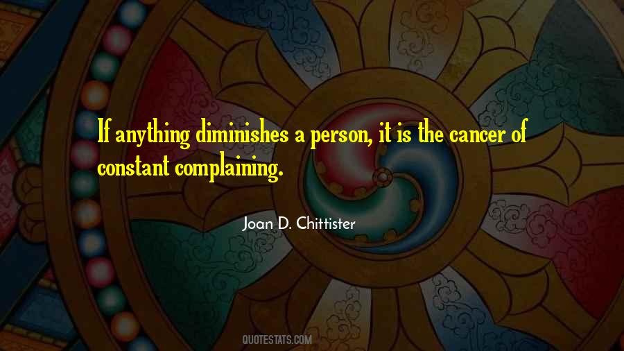 Quotes About Someone Complaining #51383