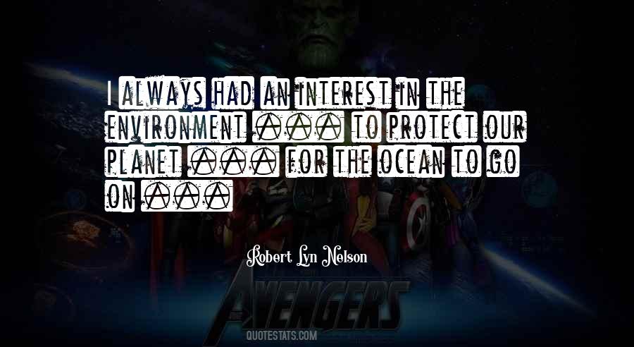 Protect The Planet Quotes #1635724