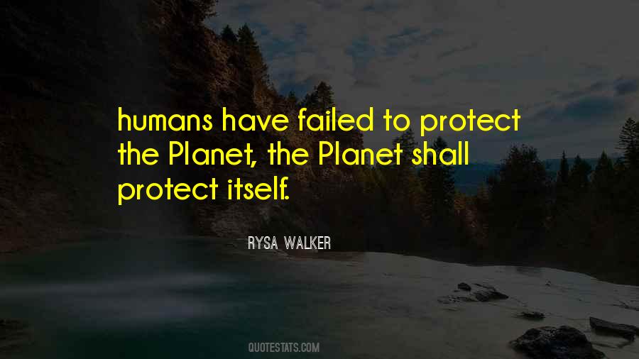Protect The Planet Quotes #266747