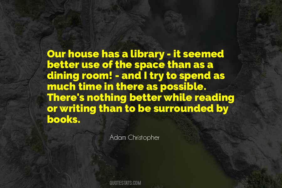 Quotes About Books And Writing #1095402