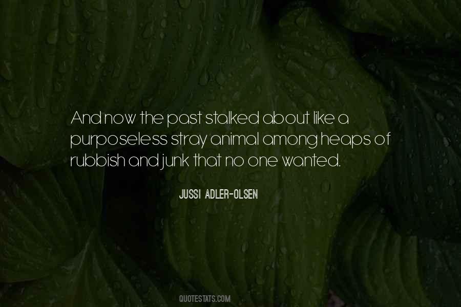 Quotes About Heaps #414643