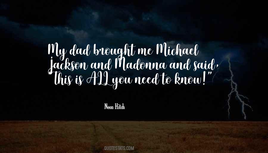 Need My Dad Quotes #269745