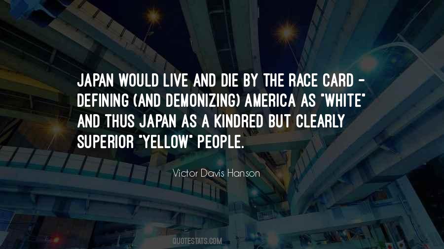 Yellow And White Quotes #1669103