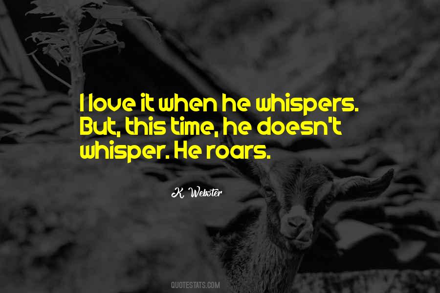 Whisper Love Quotes #916466