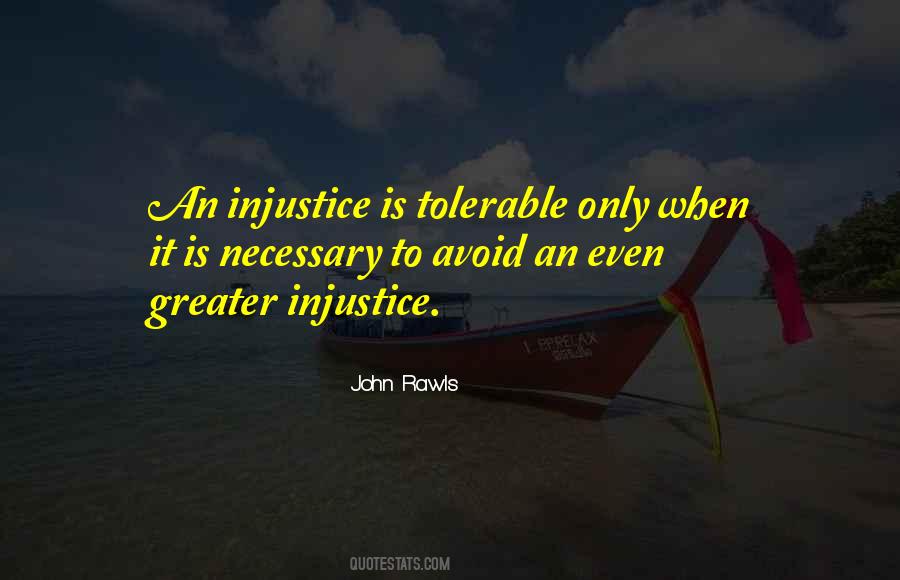 Injustice Is Quotes #1140434