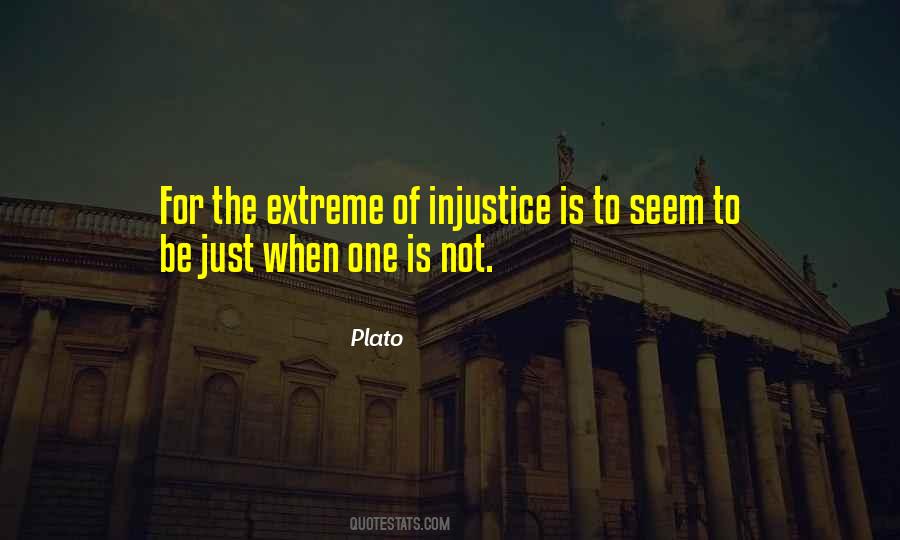 Injustice Is Quotes #1449294