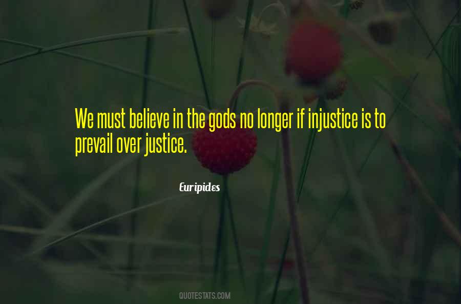 Injustice Is Quotes #817592