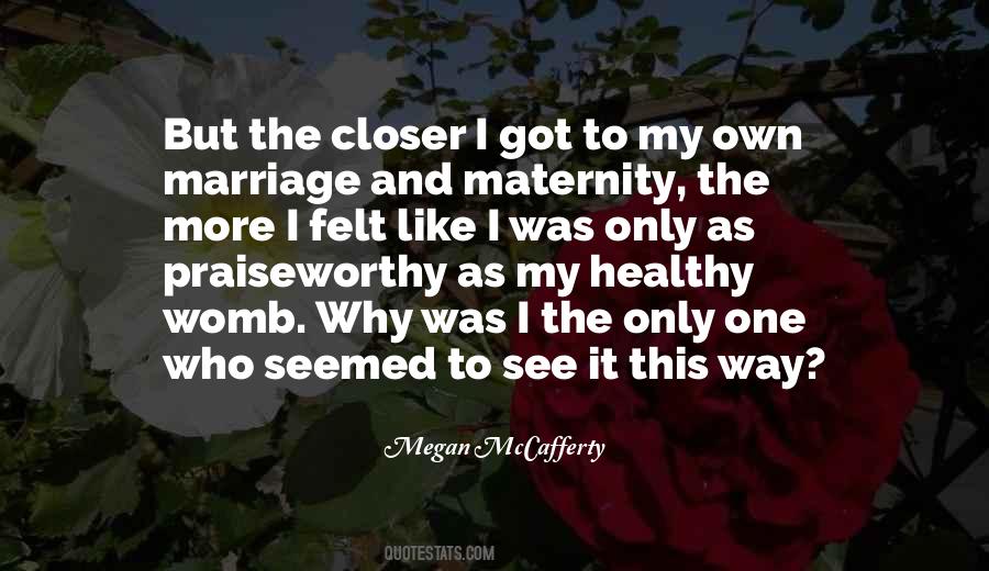 Quotes About Healthy Marriage #1417431