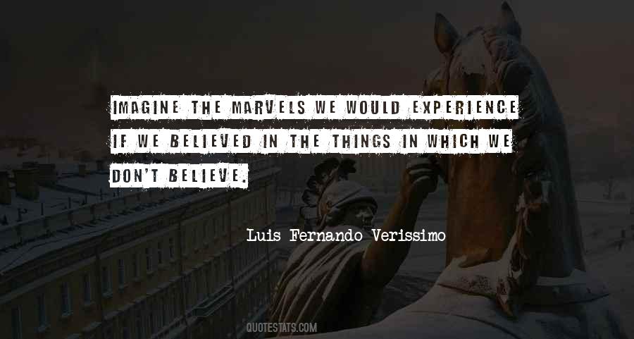 Fernando Verissimo Quotes #1335649