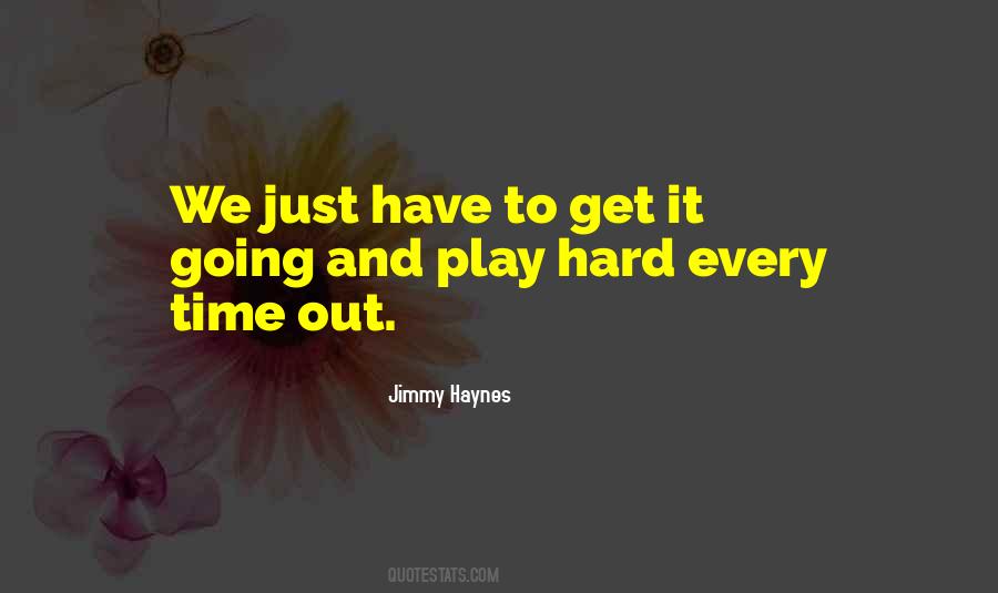 Get It Going Quotes #1687881