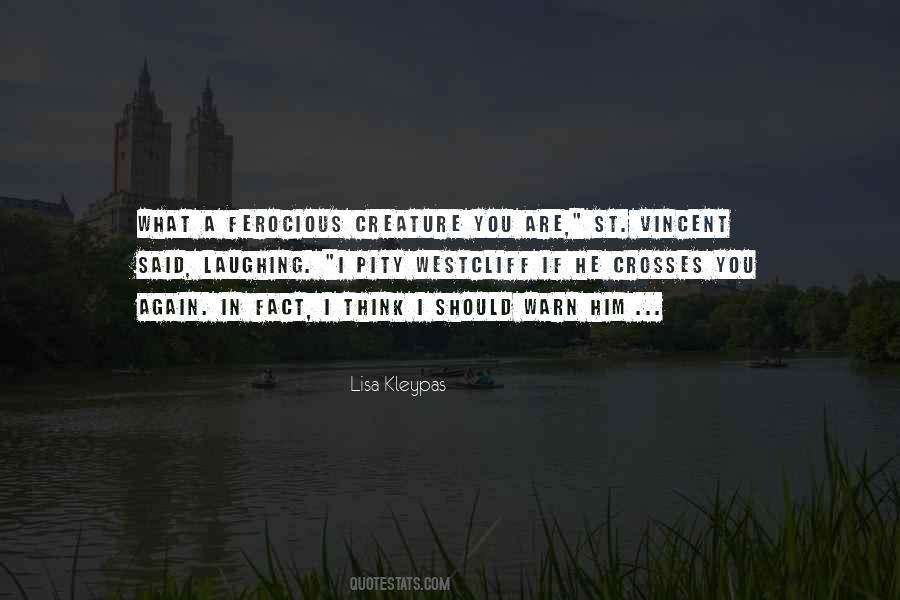 Ferocious Quotes #304269