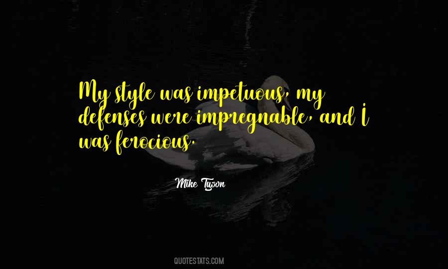 Ferocious Quotes #415986