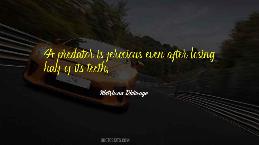 Ferocious Quotes #740916