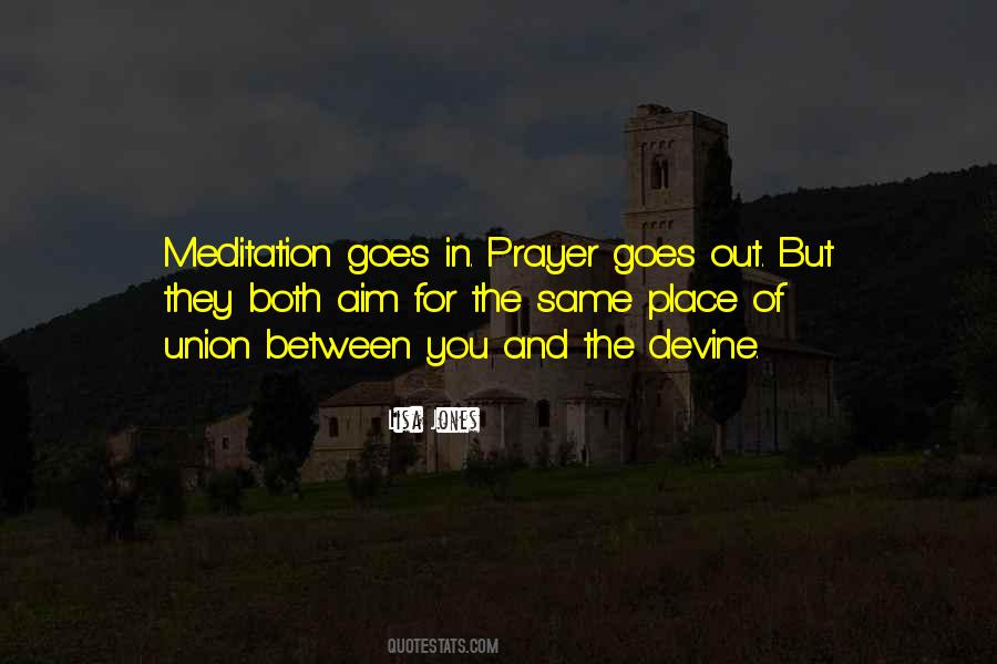 Prayer Meditation Quotes #694856