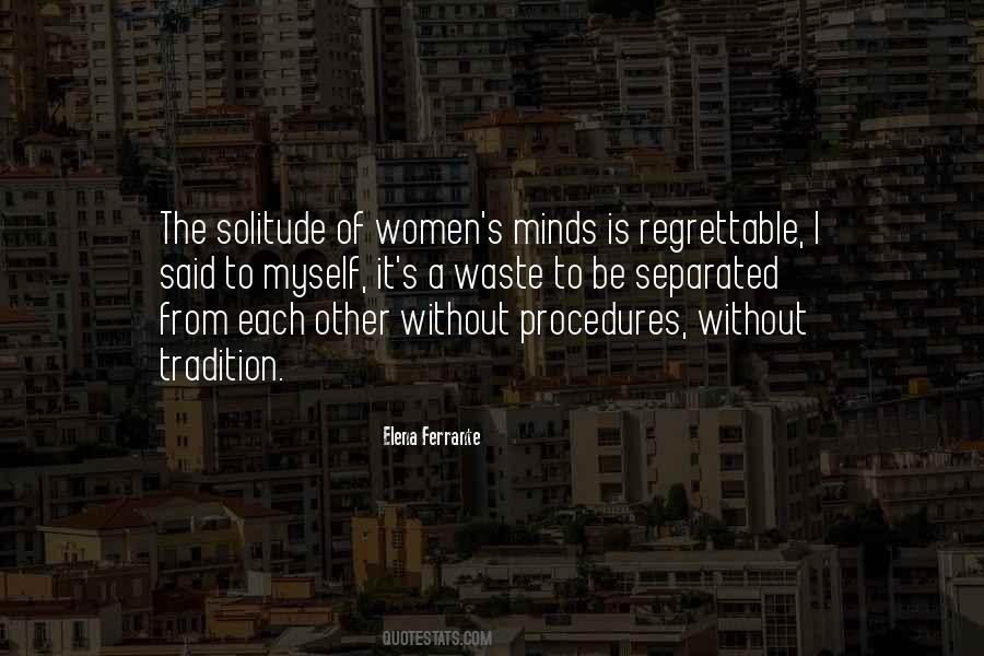 Ferrante Quotes #389054