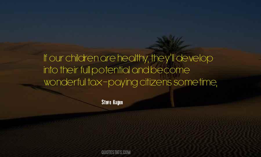 Quotes About Healthy Children #372296