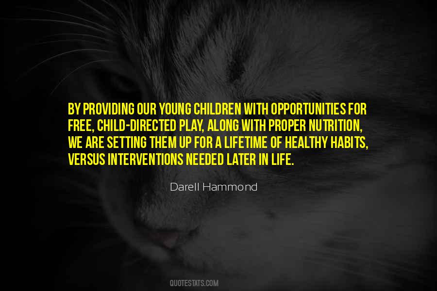 Quotes About Healthy Children #561134