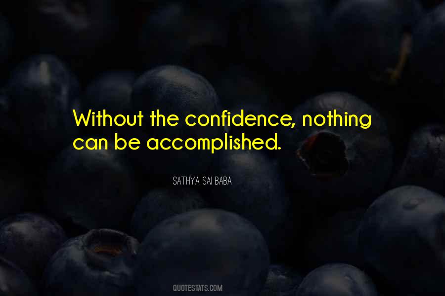 Without Confidence Quotes #1110261