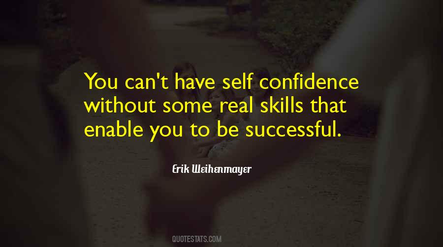 Without Confidence Quotes #1395183