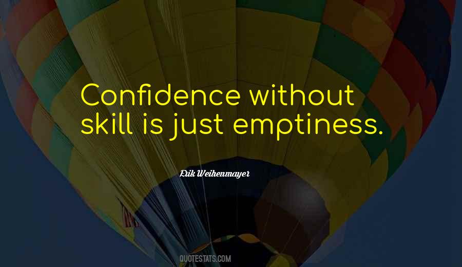 Without Confidence Quotes #338379