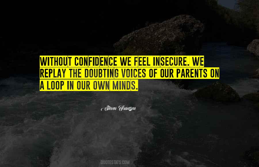 Without Confidence Quotes #480811