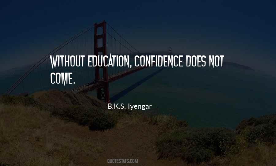 Without Confidence Quotes #495848