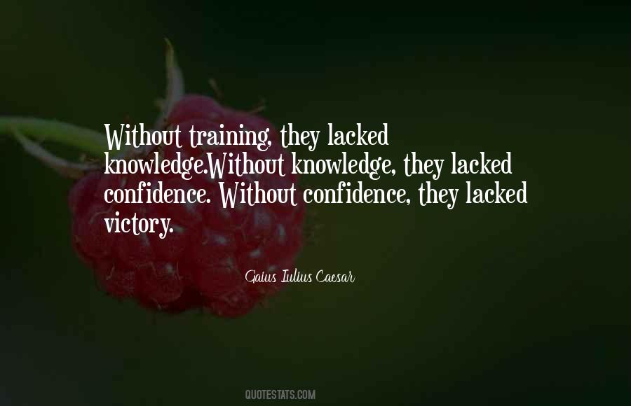 Without Confidence Quotes #900156