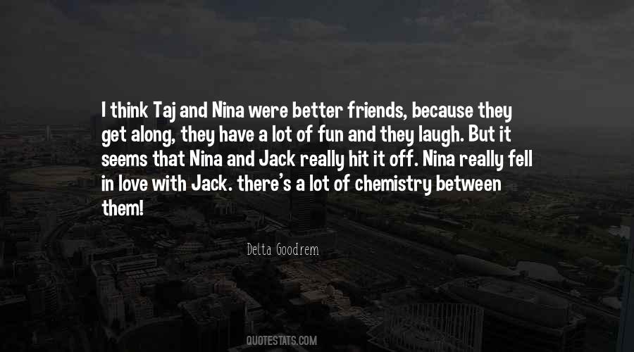 Love Nina Quotes #1351139