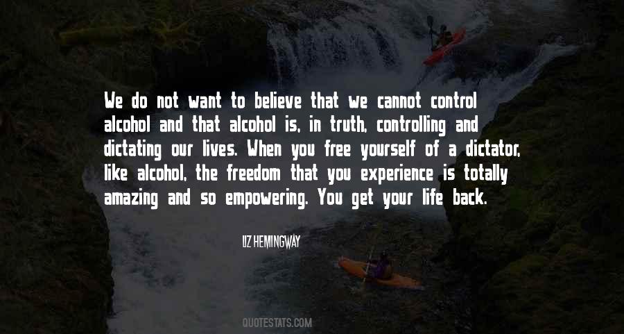 Quotes About Not Controlling Life #624820
