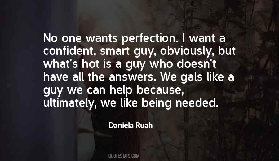 I Want A Guy Who Quotes #1186564