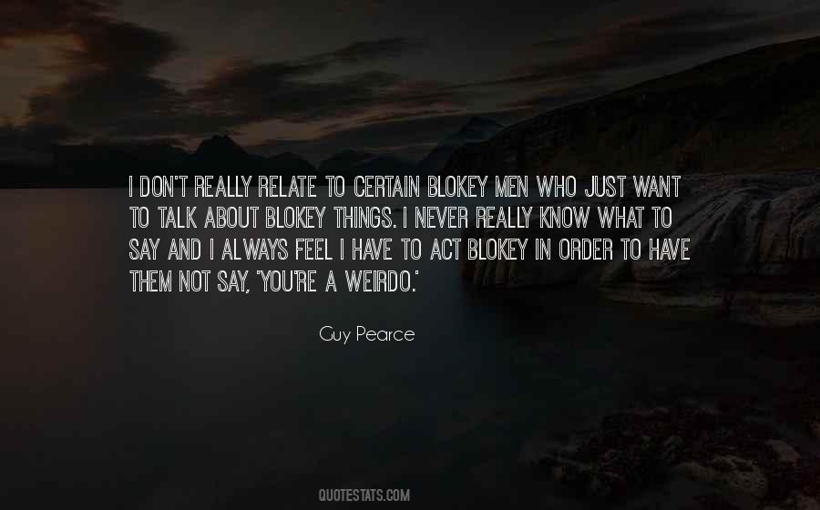 I Want A Guy Who Quotes #1332050