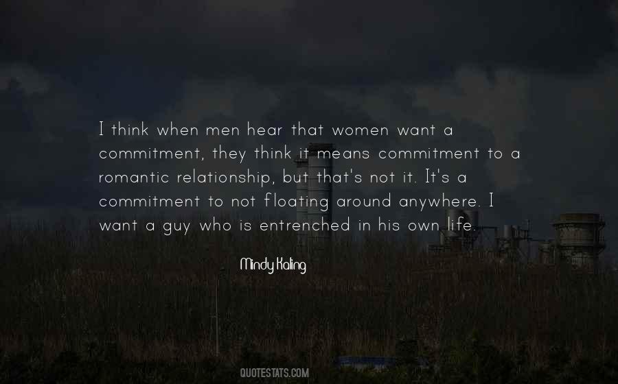 I Want A Guy Who Quotes #1655814