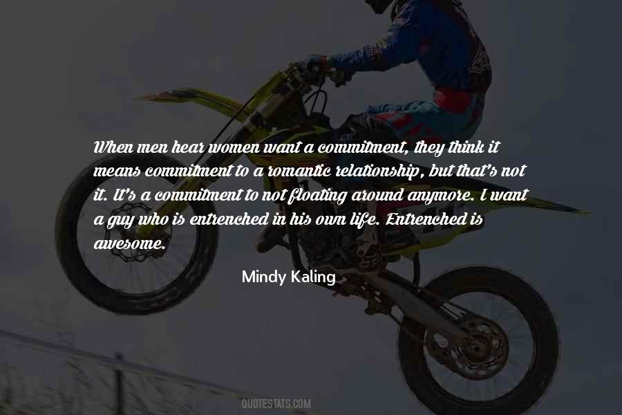I Want A Guy Who Quotes #267848