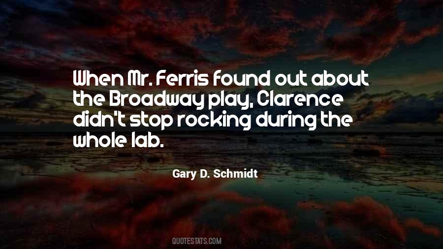 Ferris Quotes #1206437