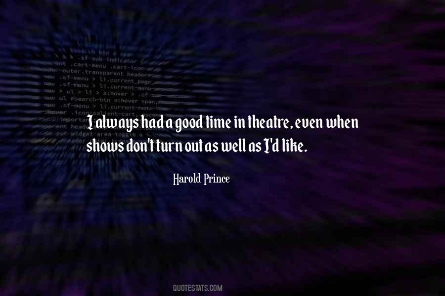 Good Theatre Quotes #1517377