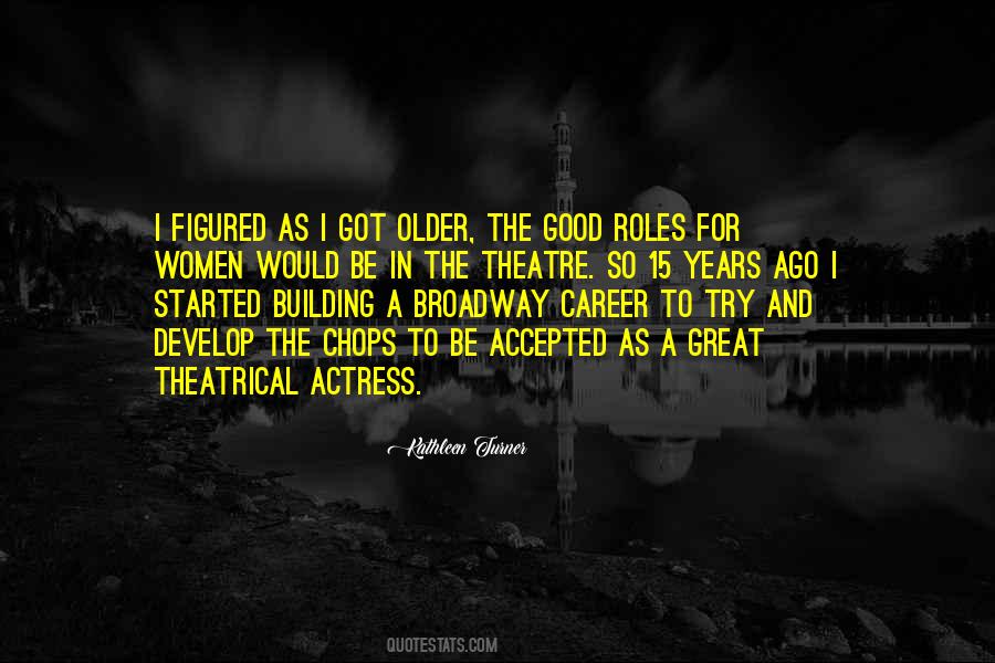 Good Theatre Quotes #1539032