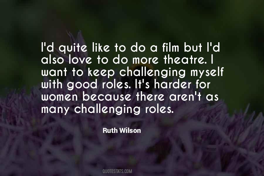 Good Theatre Quotes #1557105