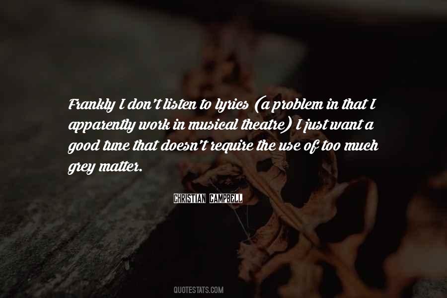 Good Theatre Quotes #1565723