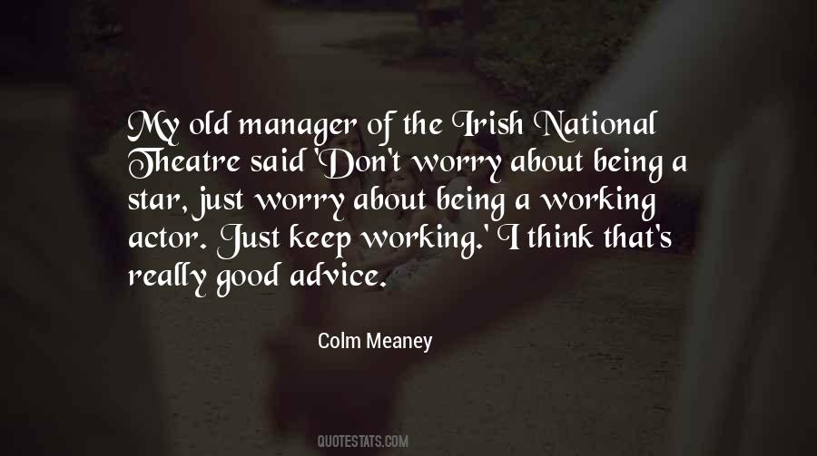 Good Theatre Quotes #425719