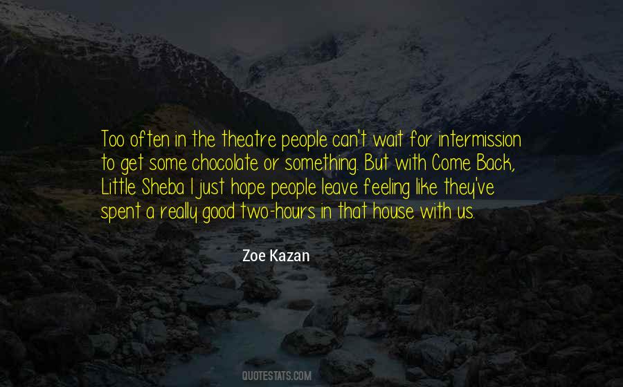 Good Theatre Quotes #731648